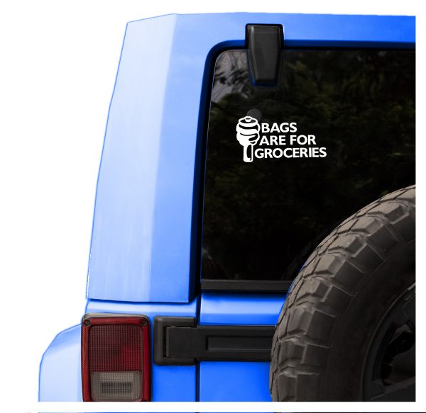 Bags are for groceries funny car sticker decal - Image 10