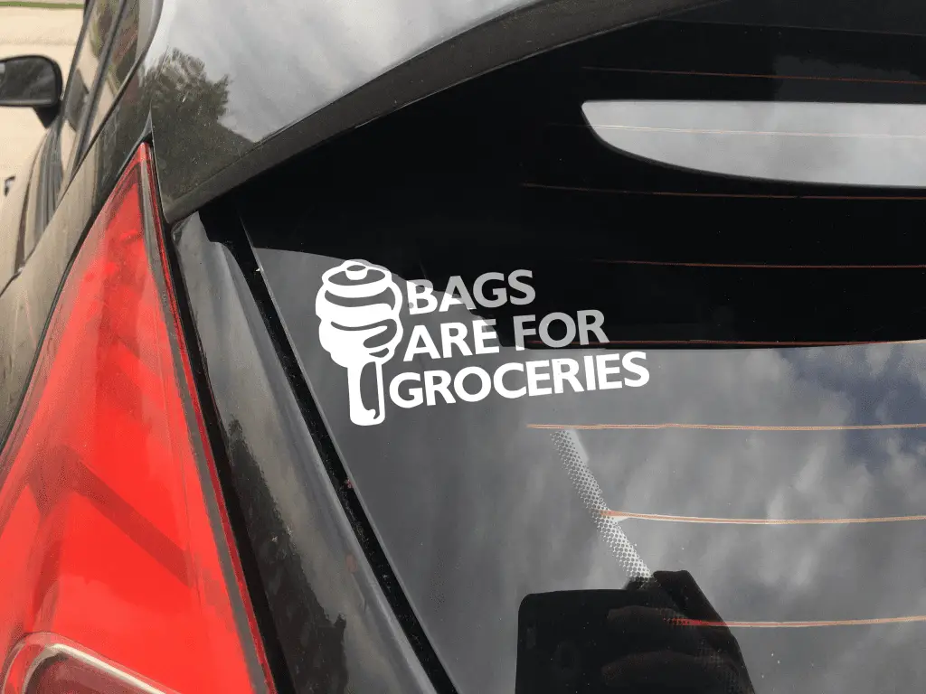 bags are for groceries decal