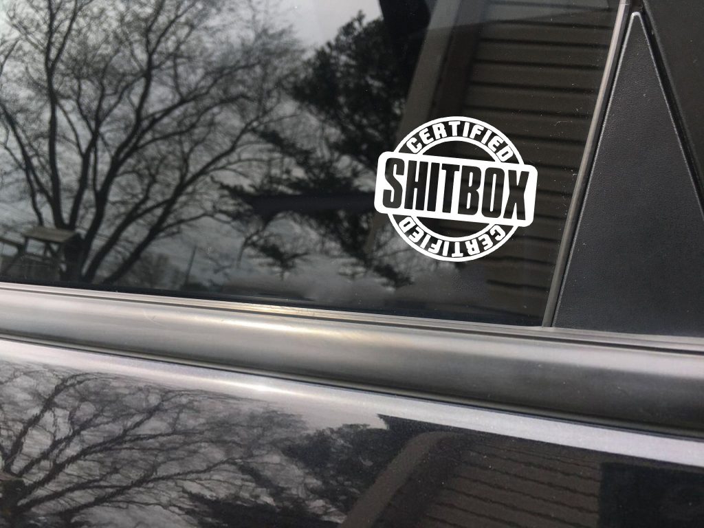 Certified Shitbox funny car sticker decal