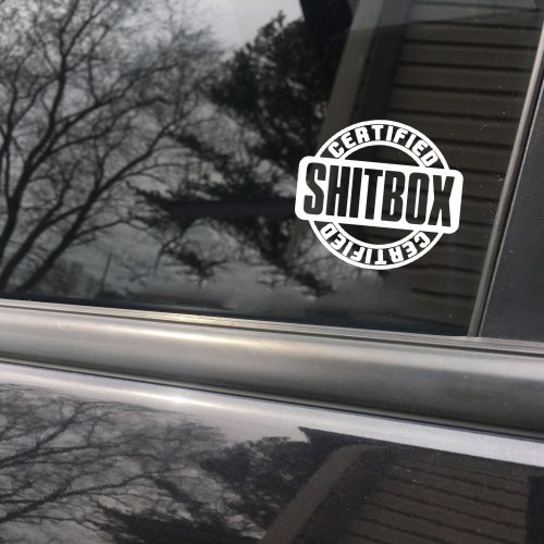 Certified Shitbox funny car sticker decal