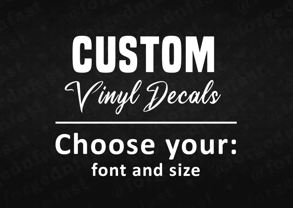 Custom vinyl text decal