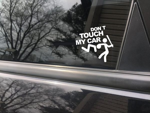 Don't touch my funny car sticker decal - Image 8