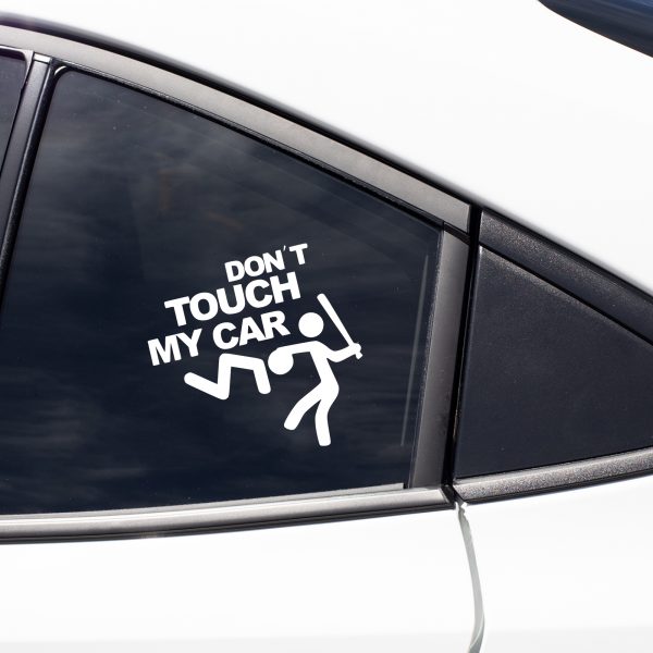 Don't touch my funny car sticker decal - Image 6