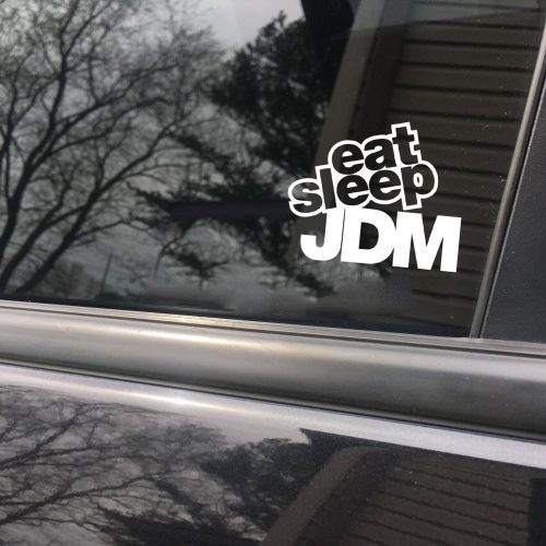 Eat sleep JDM solid funny car sticker decal
