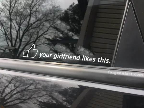 your girlfriend likes this sticker