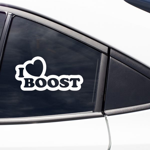 I love boost funny car sticker decal - Image 5