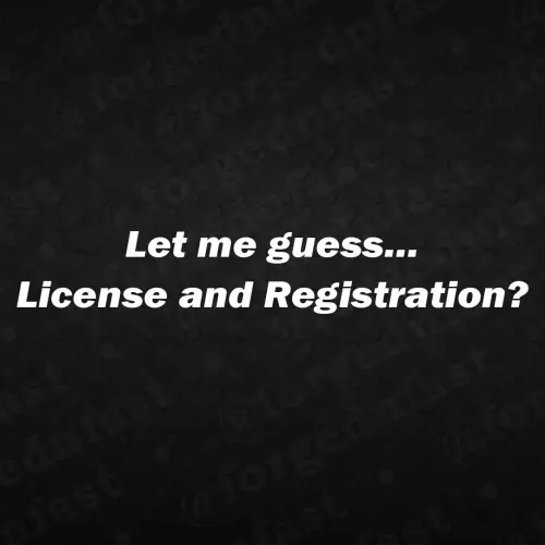 let me guess license and registration decal