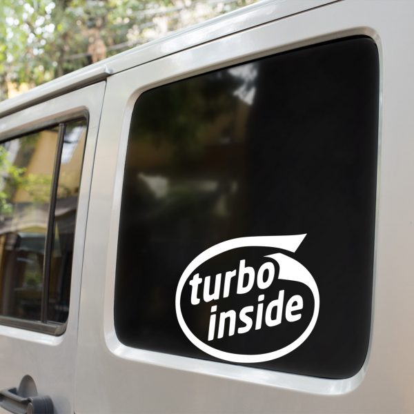 Turbo inside funny car sticker decal - Image 4