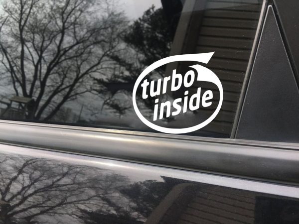 Turbo inside funny car sticker decal - Image 5