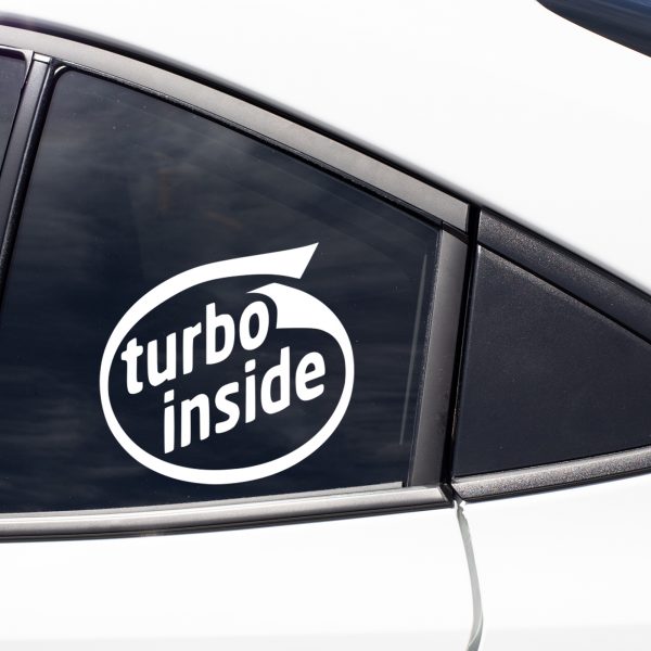 Turbo inside funny car sticker decal - Image 7