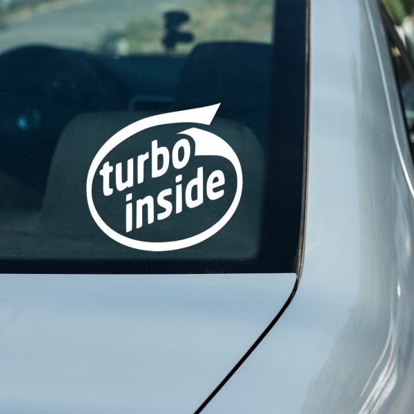 Turbo inside funny car sticker decal - Image 9