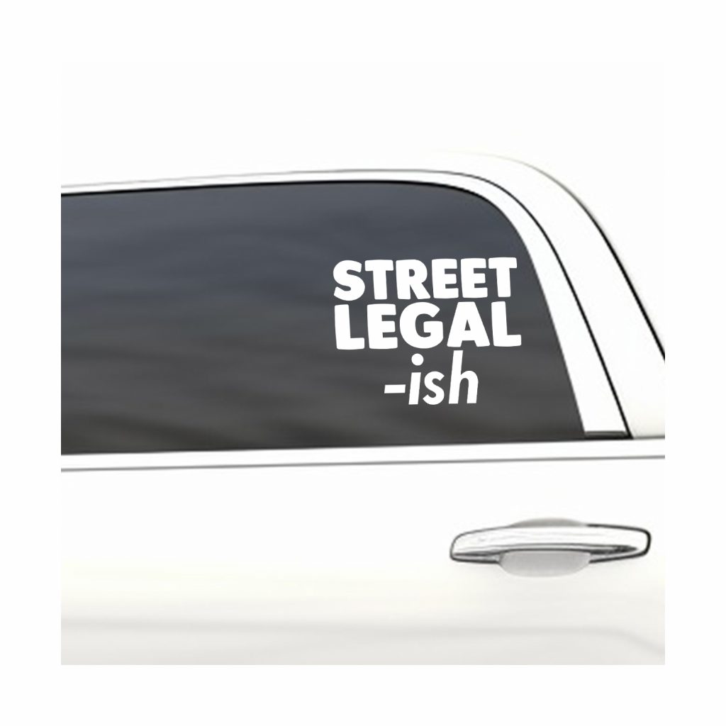 Durable Street Legal Vinyl Decals for Cars and Windows
