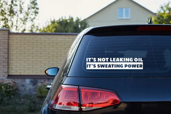 its not leaking oil it's sweating power decal