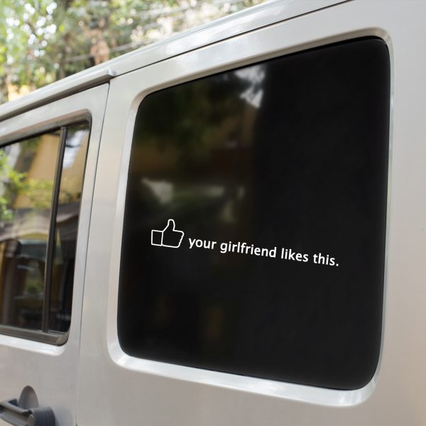 Your girlfriend likes this funny car sticker decal - Image 9
