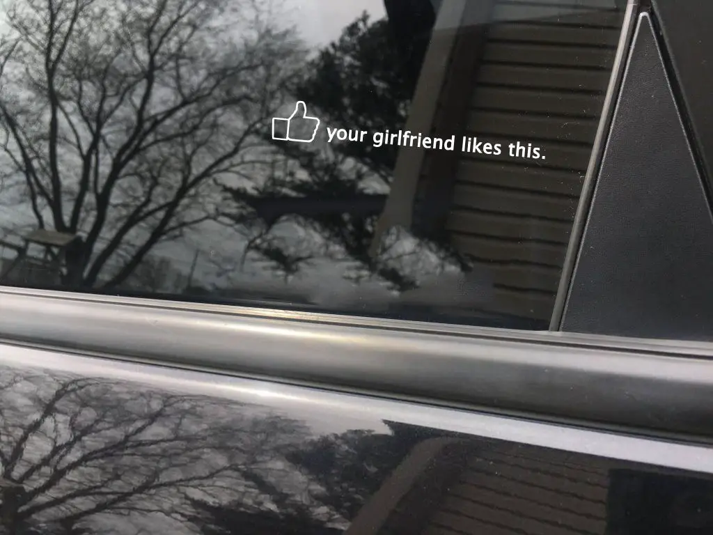 Your girlfriend likes this funny car sticker decal