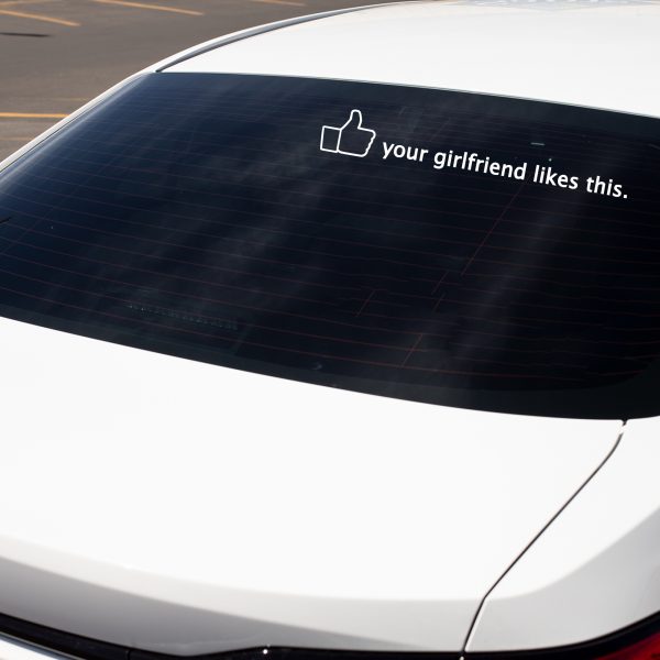 Your girlfriend likes this funny car sticker decal - Image 5