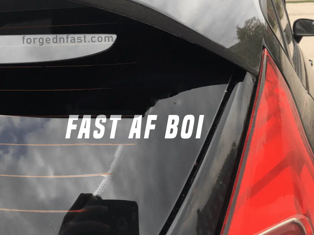 Fast AF Boi funny car sticker decal