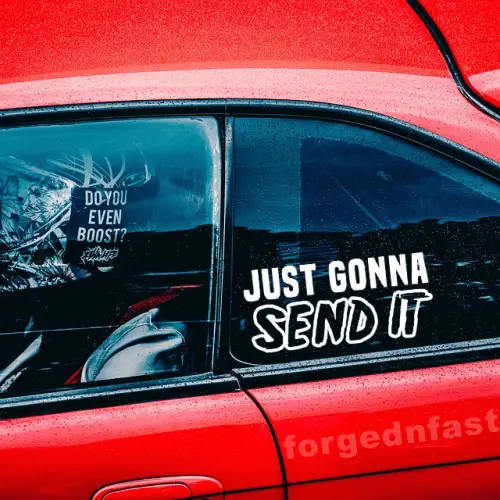 Just send it funny car sticker decal