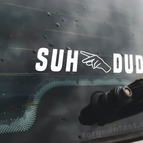 suh dude car sticker