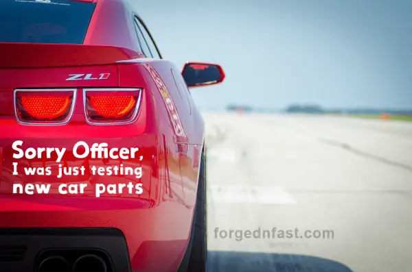 Sorry officer, I was testing new car parts decal funny car sticker decal