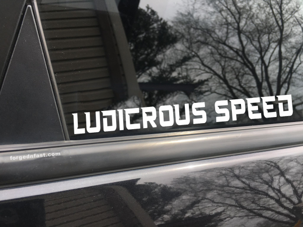 Ludicrous speed funny car sticker decal