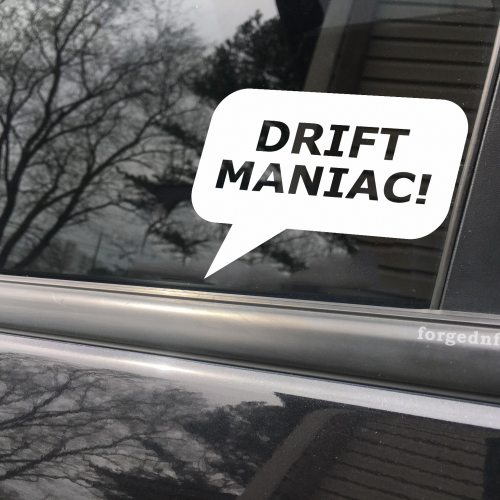 Drift maniac, car decal, bumper sticker, truck decal, funny car decal