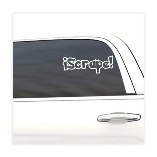 iScrape!, car decal, bumper sticker, truck decal, funny car decal