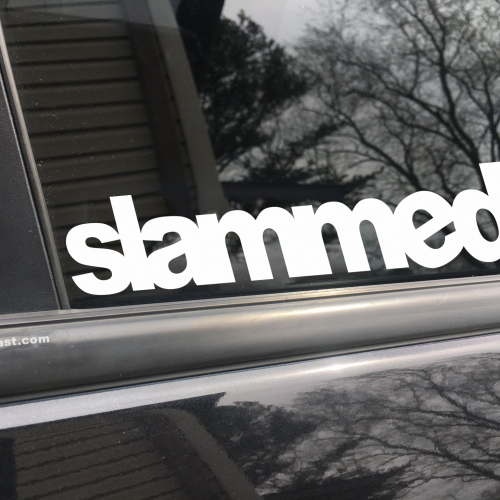 Slammed, car decal, bumper sticker, truck decal, funny car decal