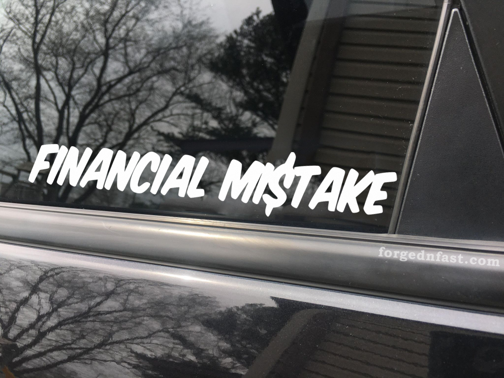 Financial Mistake funny car sticker decal