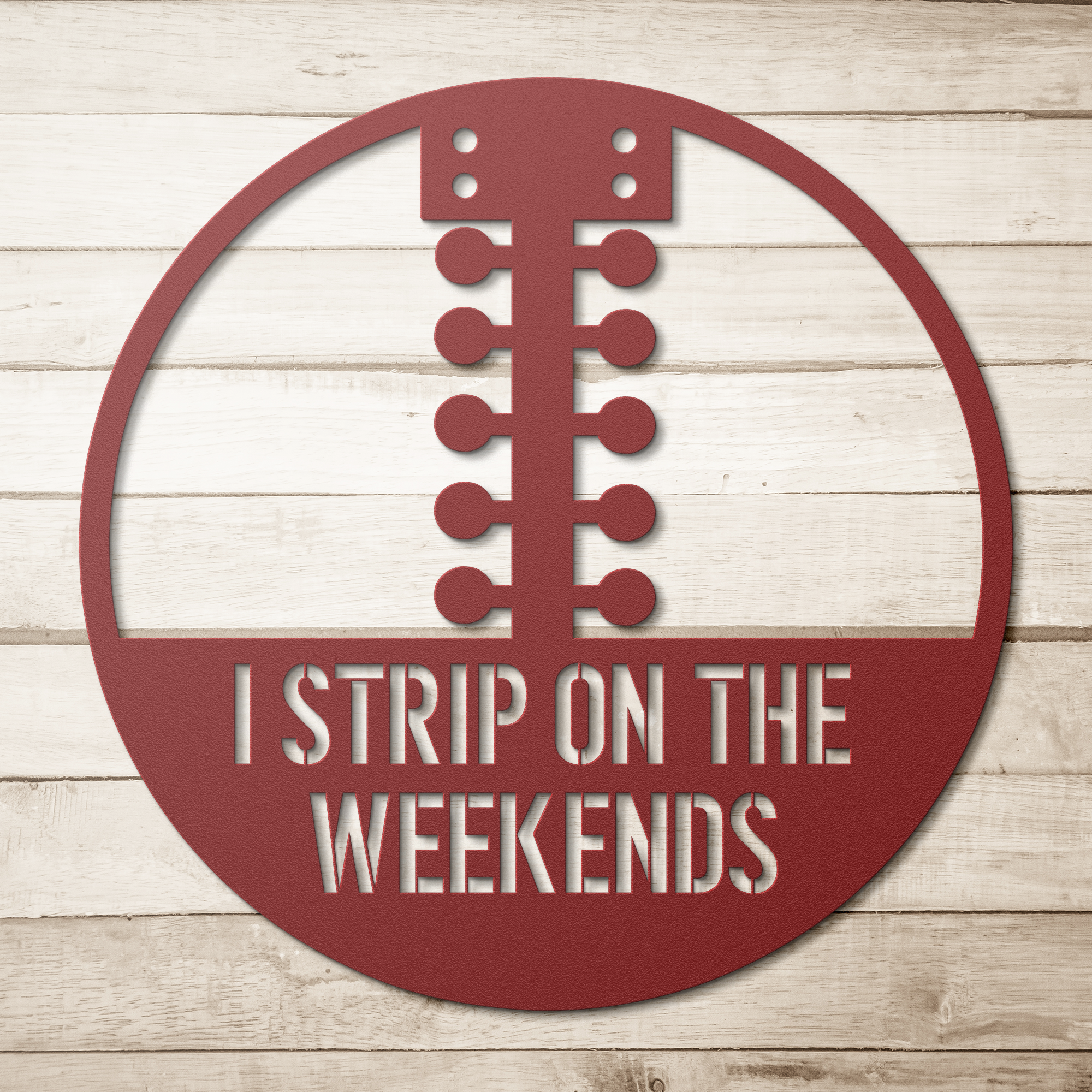 I strip on the weekends, Metal Cut Sign, drag racing, car guy, car enthusiast, g - Image 4