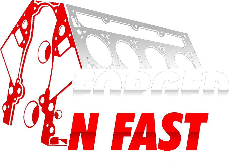 Forged N Fast
