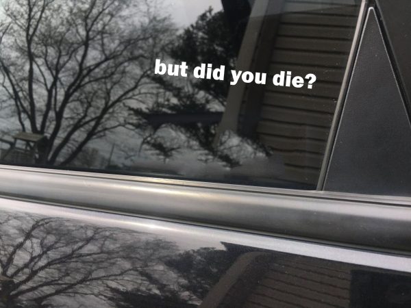 But did you die funny car sticker decal - Image 3