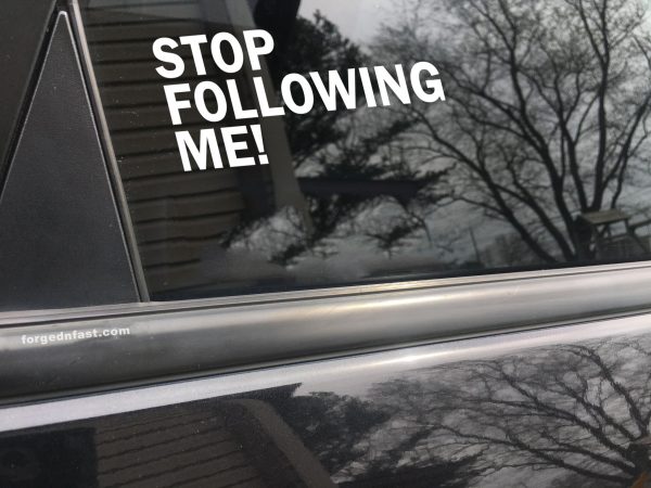 Stop following me, cool decal,car sticker decal - Image 6