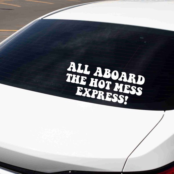 All Aboard The Hot Mess Express car decal, funny sticker - Image 7