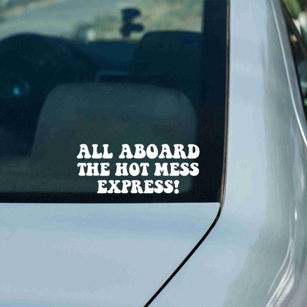 All Aboard The Hot Mess Express car decal, funny sticker - Image 8