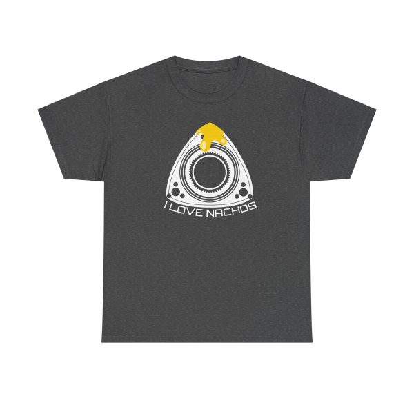 I love nachos, Car Lover's Tee | Funny Car Enthusiast Shirt, Perfect Gift for Mechanics - Image 25