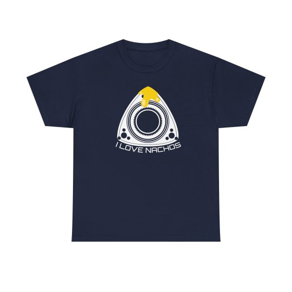 I love nachos, Car Lover's Tee | Funny Car Enthusiast Shirt, Perfect Gift for Mechanics - Image 45
