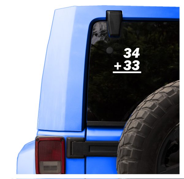 34 Plus 33 Car Decal - Motivational Vinyl Sticker for Automotive Enthusiasts - Image 6
