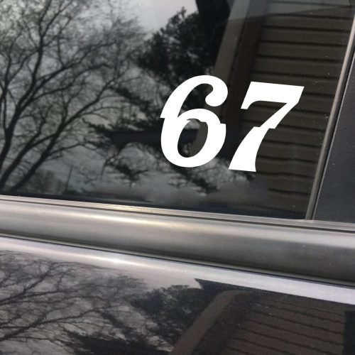 67 Car Decal | Vinyl Car Sticker | Unique Automotive Decor | Personalized Vehicle Graphics | Durable Weatherproof Design