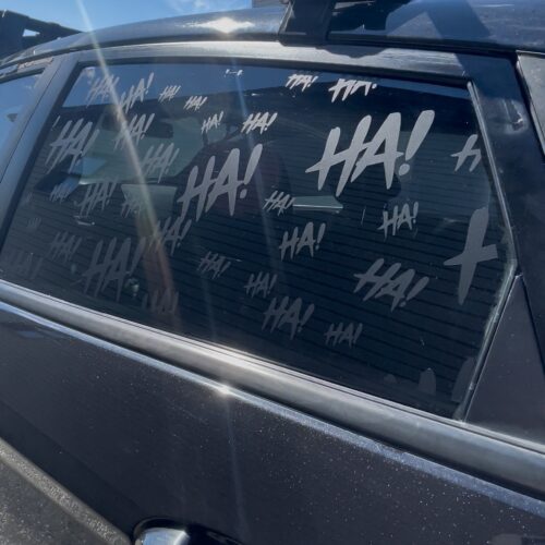 Ha Ha Ha Creepy Full Window Decal — Die Cut Oracal 651 Vinyl Car Sticker