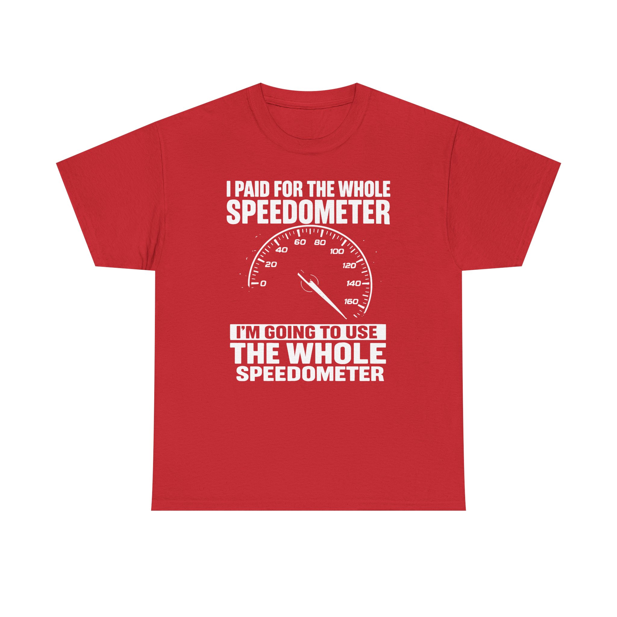 The whole speedometer, Car Lover's Tee | Funny Car Enthusiast Shirt, Perfect Gift for Mechanics - Image 41