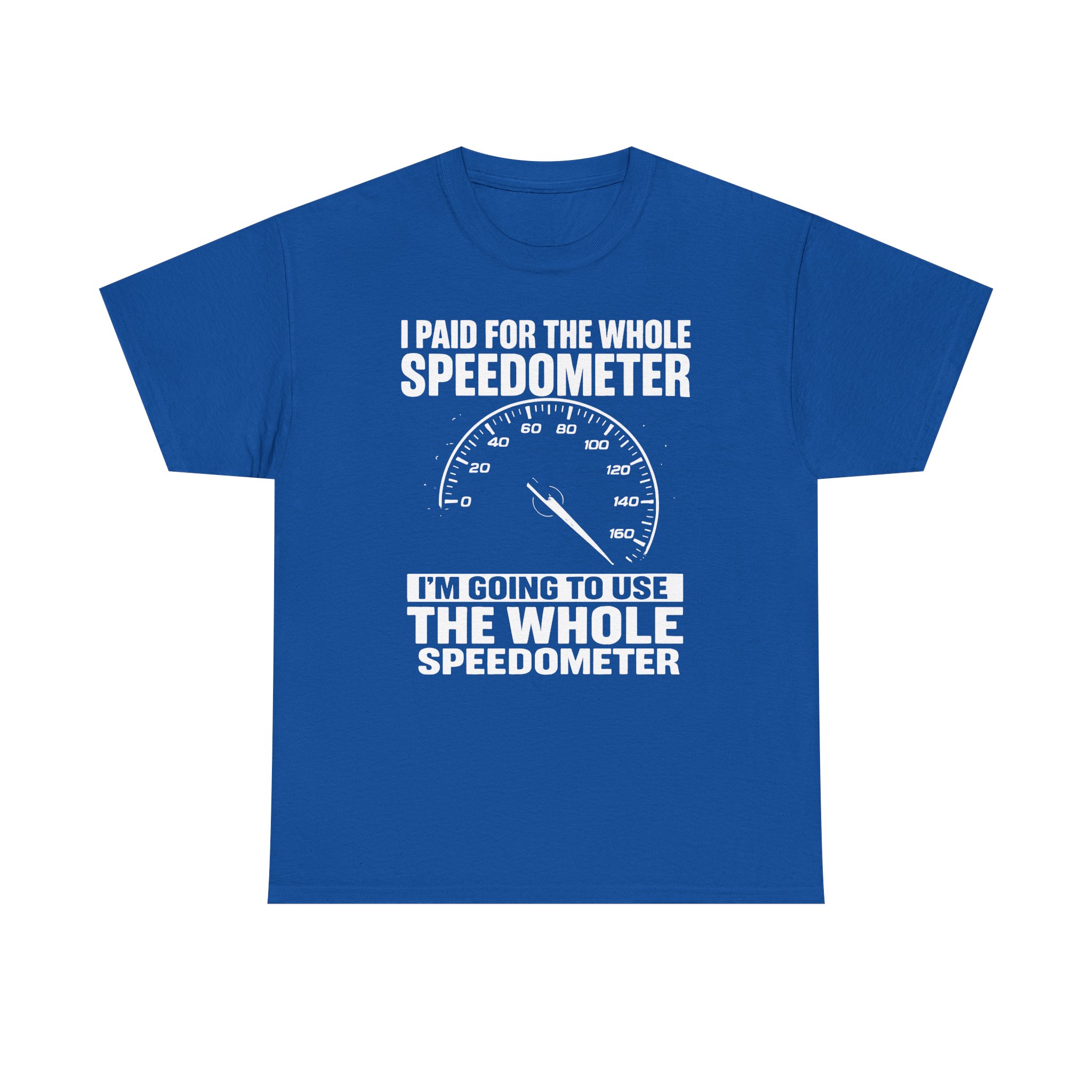 The whole speedometer, Car Lover's Tee | Funny Car Enthusiast Shirt, Perfect Gift for Mechanics - Image 33