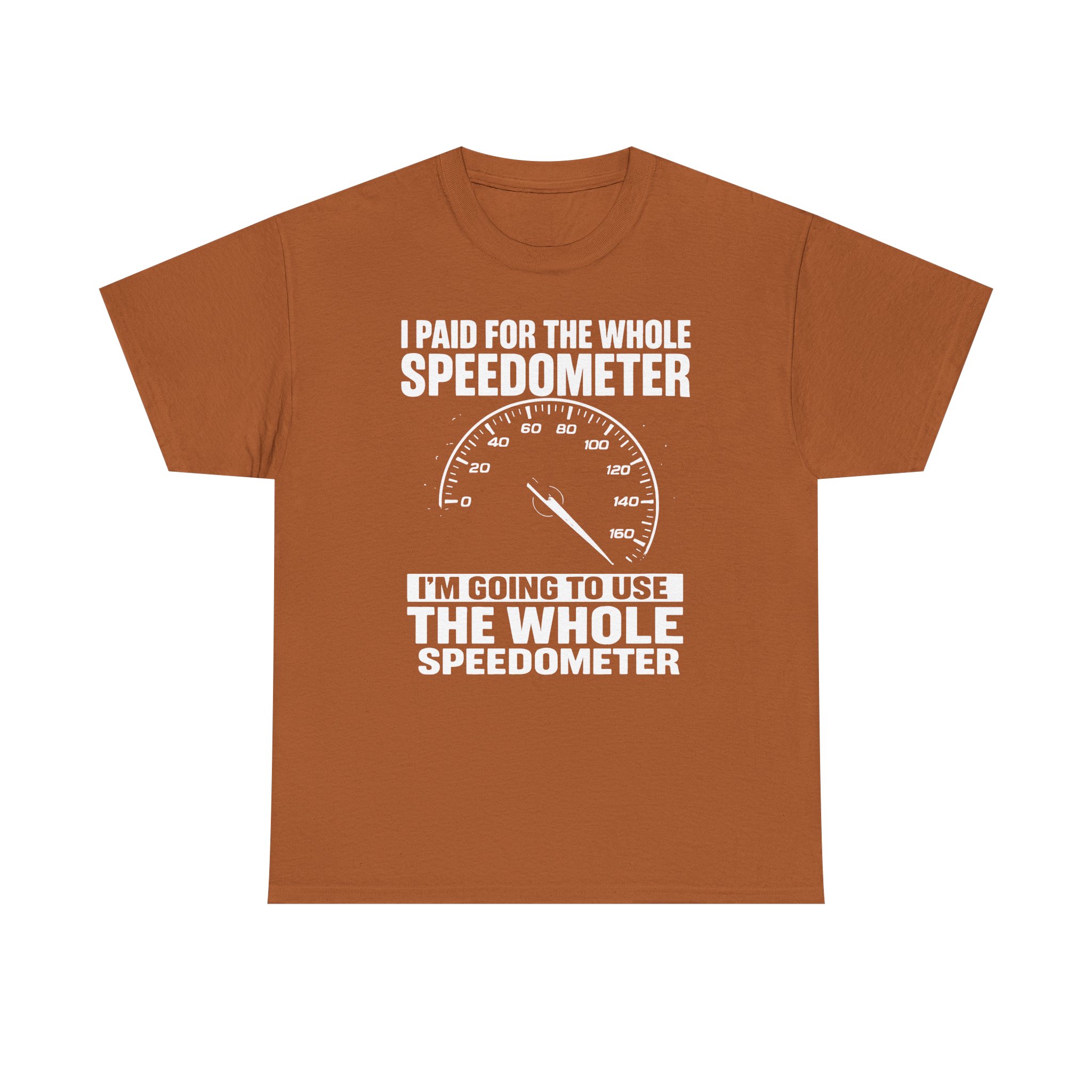 The whole speedometer, Car Lover's Tee | Funny Car Enthusiast Shirt, Perfect Gift for Mechanics - Image 13